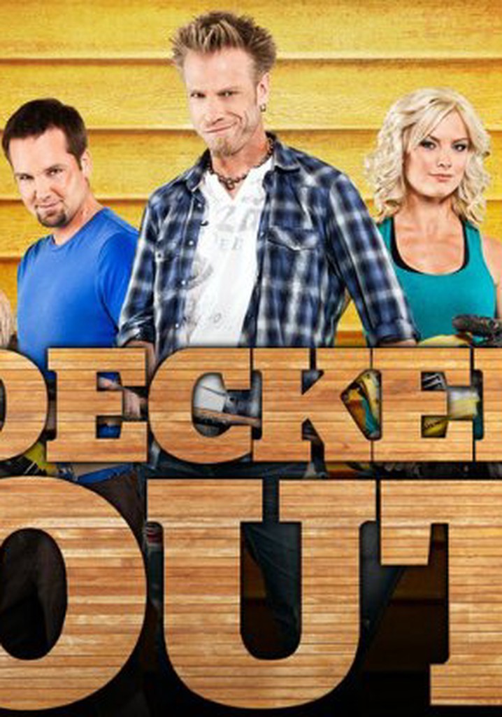 Decked Out watch tv show stream online